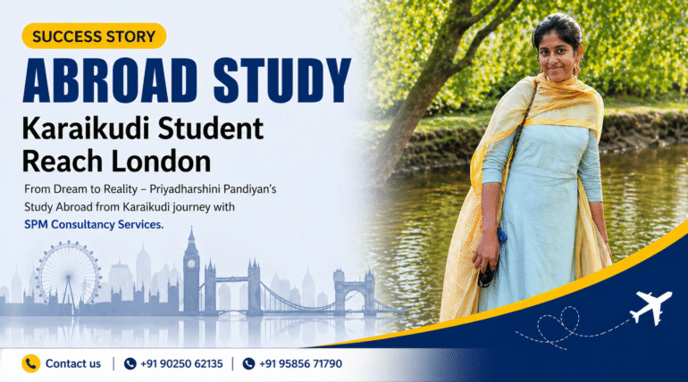 Study Abroad from Karaikudi – Student Reach London | Success Story