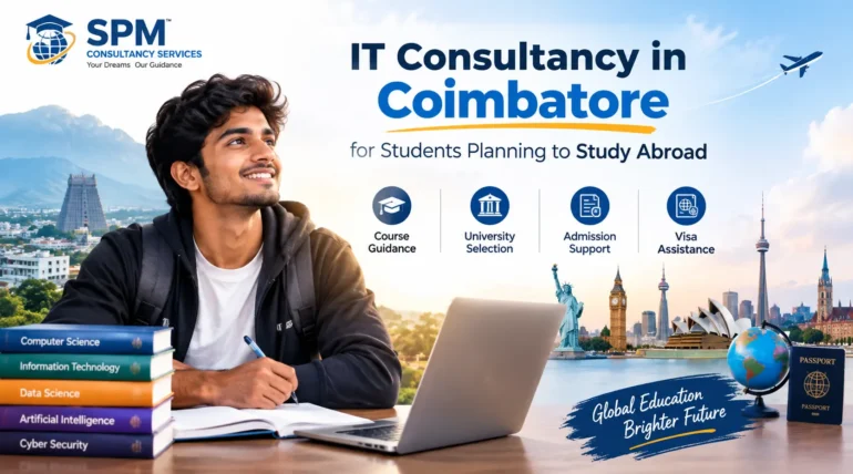 IT Consultancy in Coimbatore for Students Planning to Study Abroad